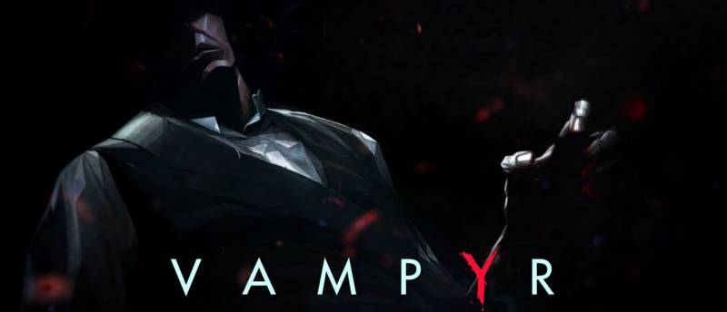 Vampyr от Dontnod Entertainment не будет эпизодическим
